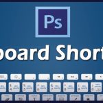 Top 10 Photoshop Keyboard Shortcuts to Enhance Your Workflow