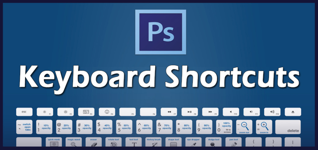Top 10 Photoshop Keyboard Shortcuts