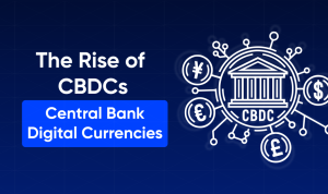 CBDCs on the Rise What to Expect in 2024