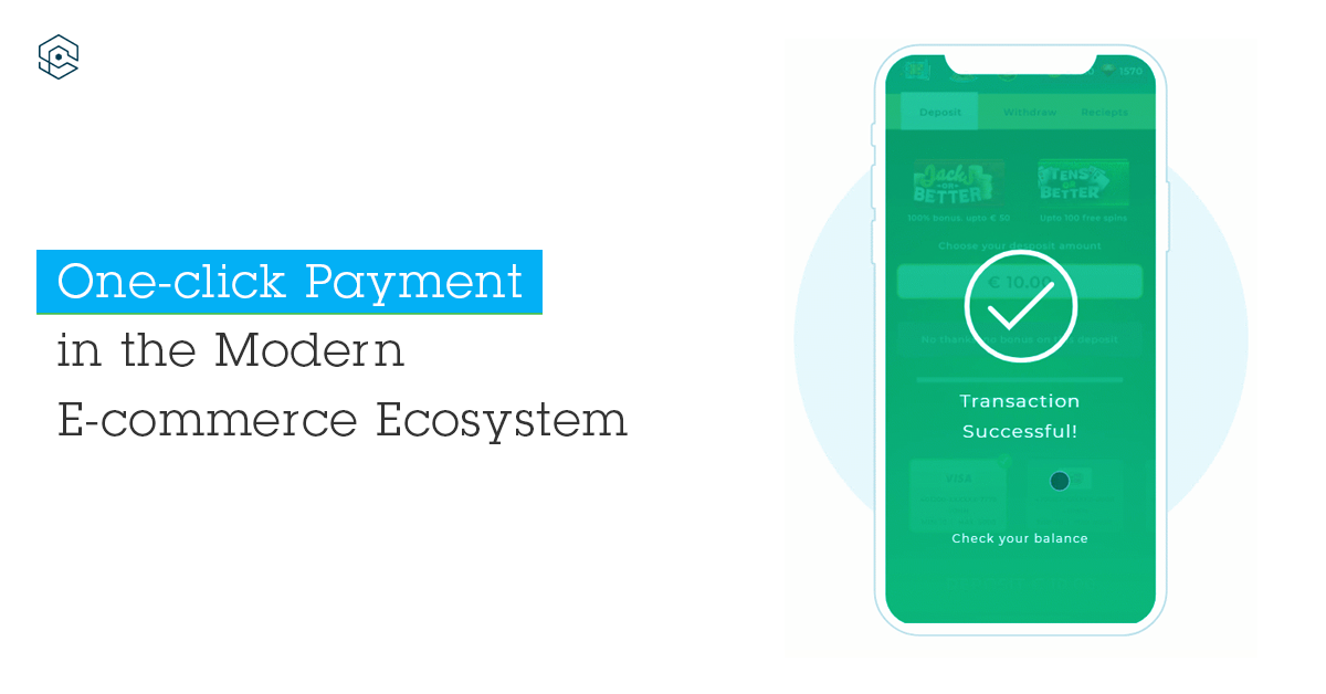 The Impact of One-Click Payments on Sales Performance
