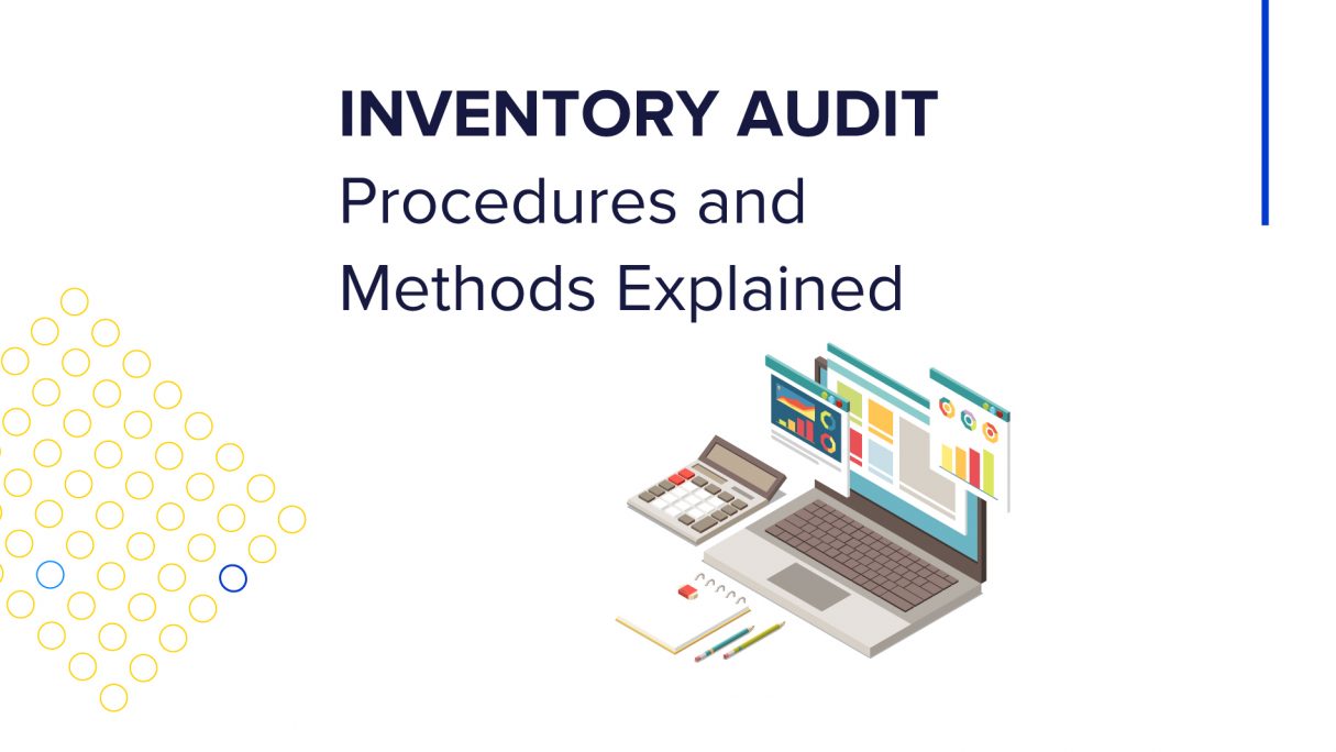 Using Audit Insights to Optimize Inventory and Procurement Decisions