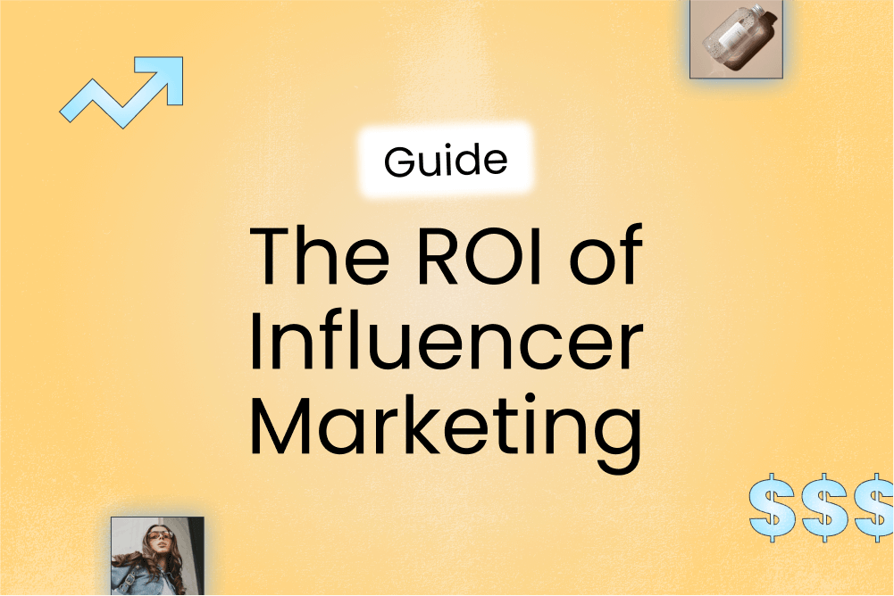 The Ultimate Influencer Marketing ROI Guide | Later ROI Analysis of Influencer Marketing Campaigns for Ceremony Product Sales