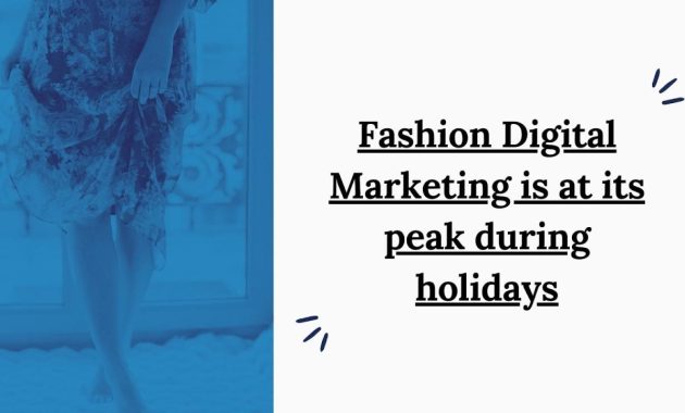 Digital Marketing Strategies That Drive Fashion Sales in the Post-Pandemic Era