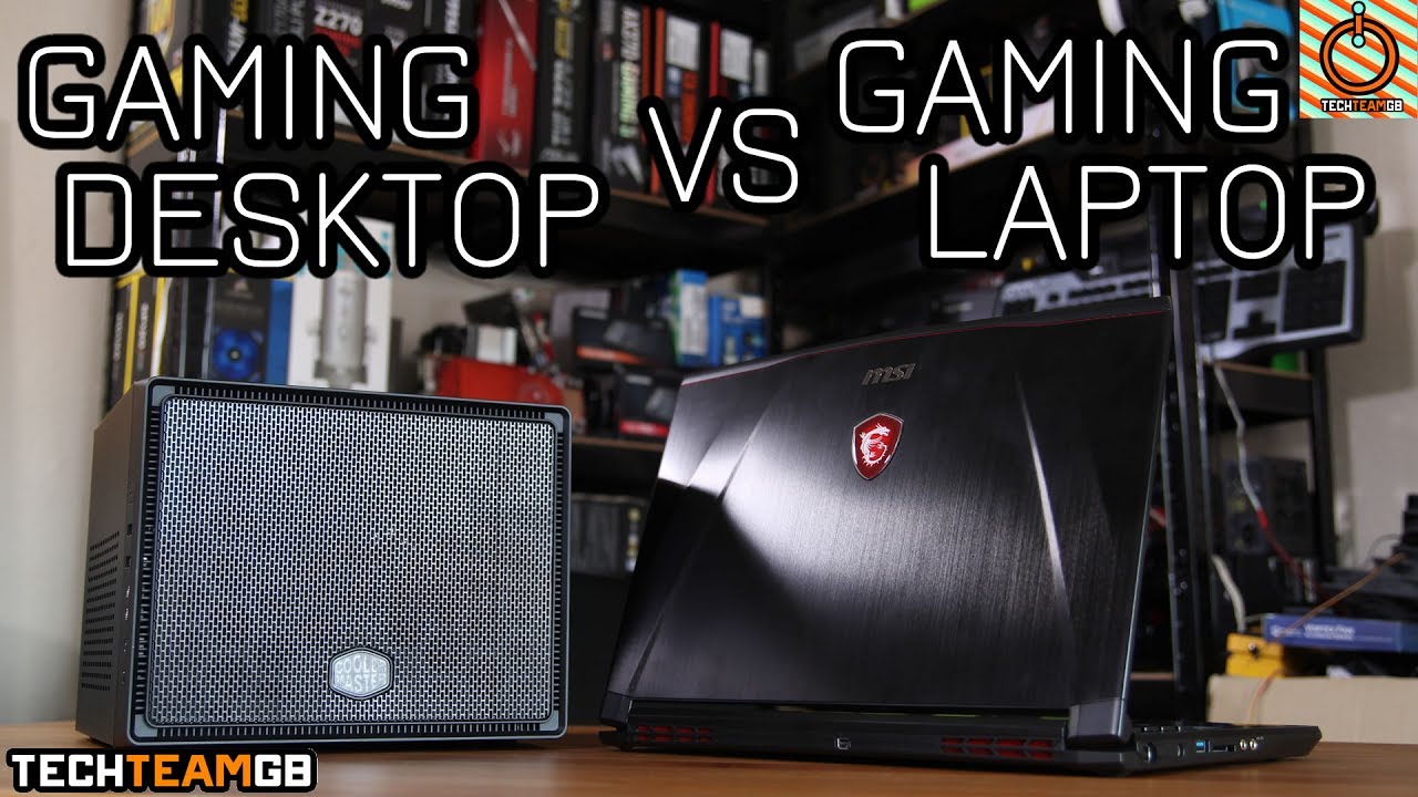 Gaming Pc Laptop Vs Desktop at Mildred Urban blog Gaming Laptop vs Desktop: Marketing Strategies for Portable Gaming Solutions