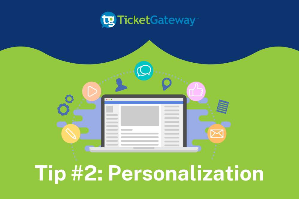 Tips For Selling More Online Tickets To Your Next Event Top Strategies to Drive Ticket Purchases for Your Next Event