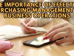 Driving Purchasing Decisions Through Effective Business and Management Practices