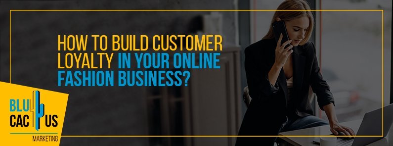 After-Sales Service and Its Importance in Building Fashion Customer Loyalty